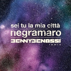 Sei Tu La Mia Città (Benny Benassi Remix) - Single