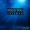 Stream & download Hold You - Single