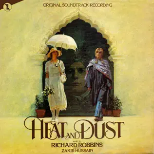 last ned album Richard Robbins - Heat And Dust Original Soundtrack Recording