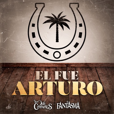Él Fue Arturo - Single