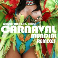Carnaval (La Vida es un Carnaval) Remixes 2012 Remixes 2012 - EP - Crossfire