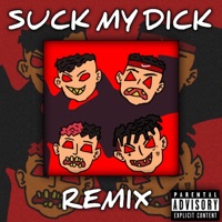 Suck My Dick (Remix) - Single - VIALRIMO, Young Rapthor, Young darhi & El 666