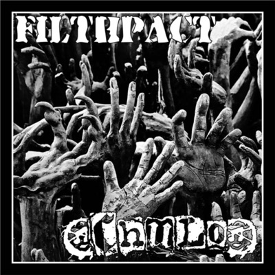 Filthpact/Chulo Split (Split) - EP