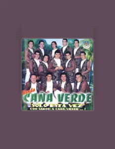 Listen to Banda Caña Verde, watch music videos, read bio, see tour dates & more!