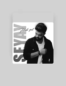 Ακούστε περιεχόμενο από Seyay, παρακολουθήστε μουσικά βίντεο, διαβάστε το βιογραφικό, δείτε ημερομηνίες περιοδείας, και πολλά ακόμη!