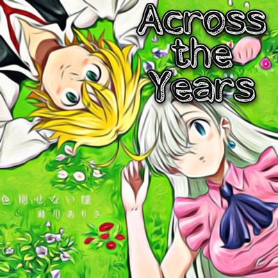 Across the Years (feat. SailorUrLove) - Single