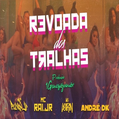 Revoada dos Tralhas - Single