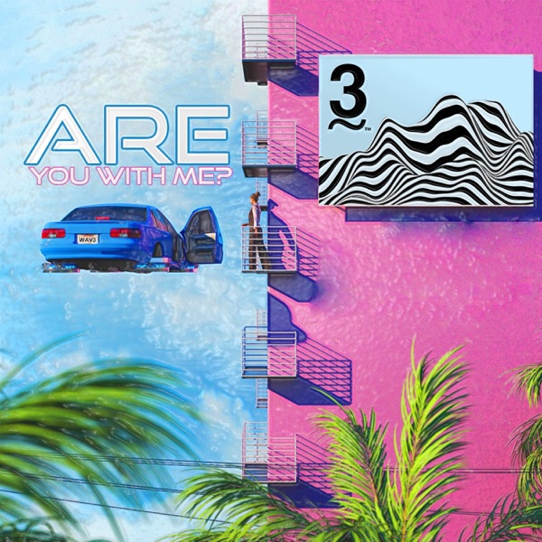 Are You With Me - Single