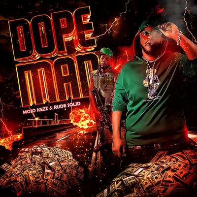 Dope Man (feat. Rude Solid) - Single