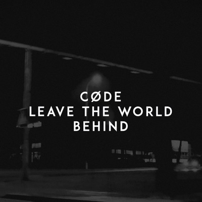 Leave the World Behind - Single