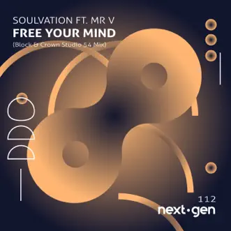 Free Your Mind (Block & Crown Studio 54 Mix) [feat. Mr. V] - Single by Soulvation album reviews, ratings, credits