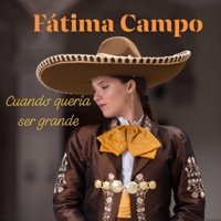Cuando Quería Ser Grande - Single - Fátima Campo