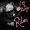 Love or Drugs - Rilan lyrics