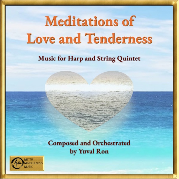 Meditations of Love and Tenderness - EP