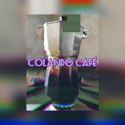 Colando Café (feat. Zamarro Prod) - Single