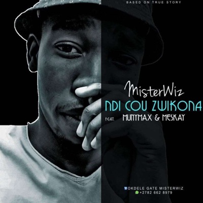 Ndi Cou Zwikona (feat. Meskay & Munymax) - Single