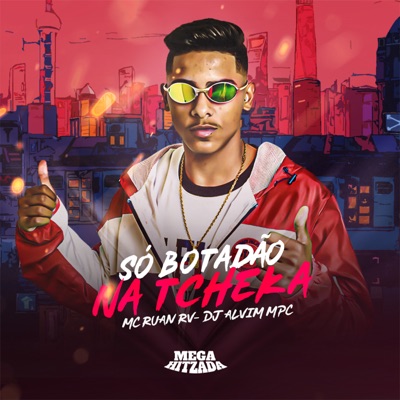 Só Botadão na Tcheka - Single