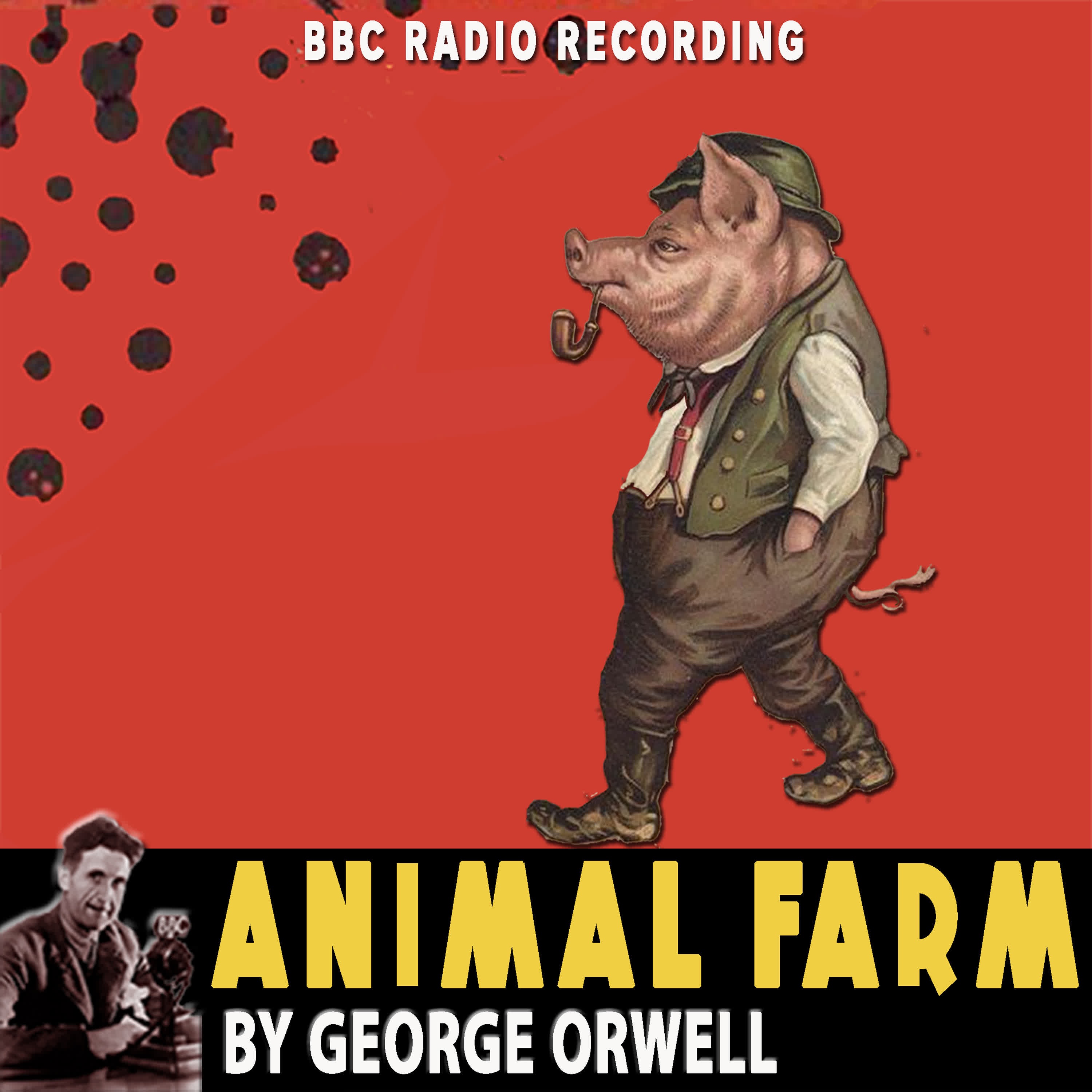 Animal Farm - BBC Radio Recording - Single