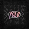 Maitre Gims YOLO YOLO - Single