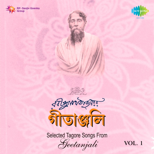 Selected Tagore Songs from Geetanjali, Vol. 1 - Single