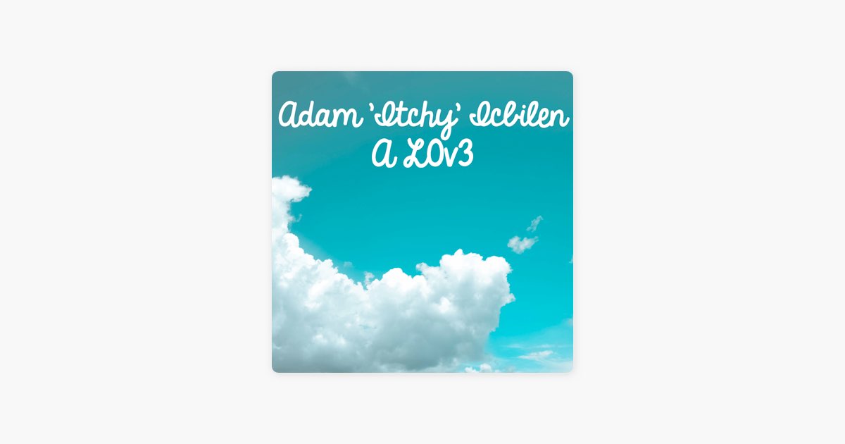 Aiu - Morceau par Adam Itchy Icbilen - Apple Music Aiu par Adam Itchy Icbilen sur Apple Music