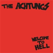 The Achtungs - I Don´t Care About You