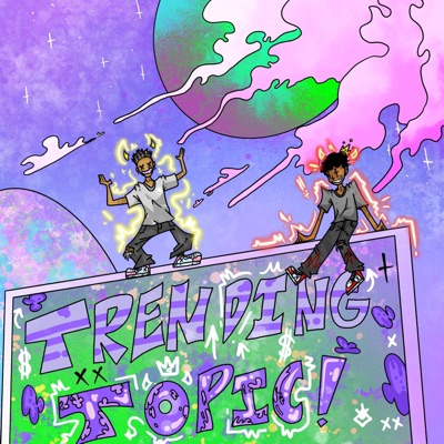 Trending Topic (feat. Eric Reprid) - Single