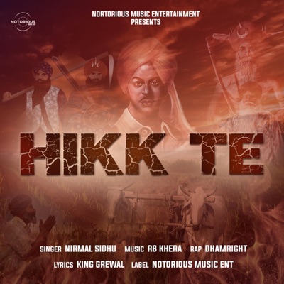 Hikk Te (feat. Nirmal Sidhu) - Single