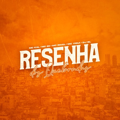 Resenha dos Quebradas - Single