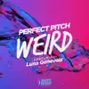 Weird (feat. Luna Genevois) [Extended Mix]