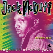 Jack McDuff - Goodnight, Well It's Time To Go