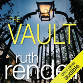 The Vault: A Chief Inspector Wexford Mystery, Book 23 (Unabridged) (Unabridged)
