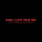 Baby, I Love Your Way artwork