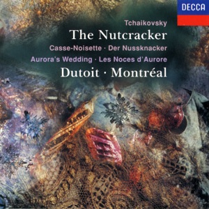 Tchaikovsky: The Nutcracker & Aurora's Wedding