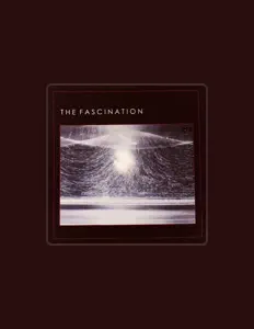 Listen to The Fascination, watch music videos, read bio, see tour dates & more!