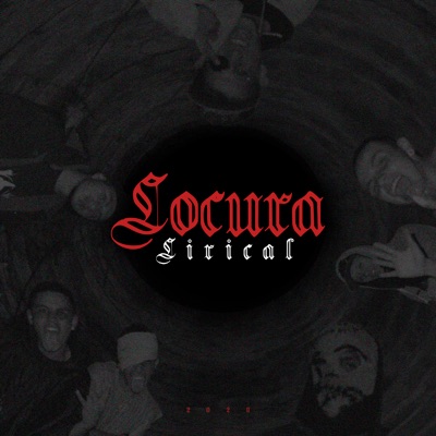 Locura Lirical (feat. Cid Lion & Cripta Urbana) - Single