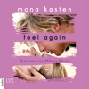 Feel Again - Again-Reihe 3 (Ungekürzt) - Mona Kasten