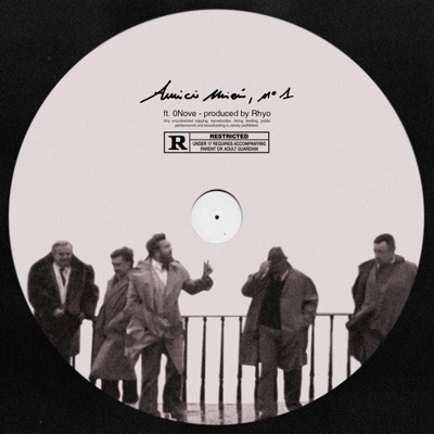 Amici Miei #1 (feat. 0nove) - Single