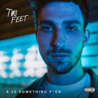 Two Feet - I Feel Like I'm Drowning artwork