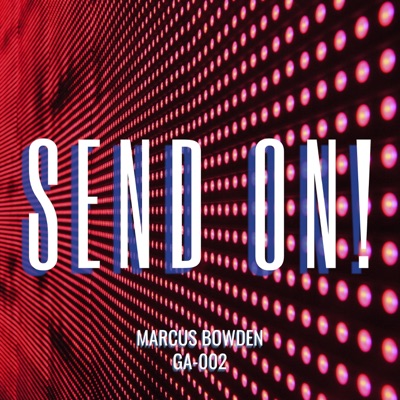 Send On - Single