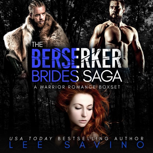 The Berserker Brides Saga: A Warrior Romance Boxset (Berserker Romance Saga, Book 2) (Unabridged) cover