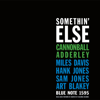 Somethin' Else - Cannonball Adderley