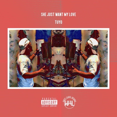 She Just Want My Love/Tuyo (feat. Kris ORO) - Single