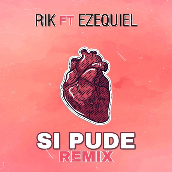Si Pude (feat. Ezequiel) [Remix]