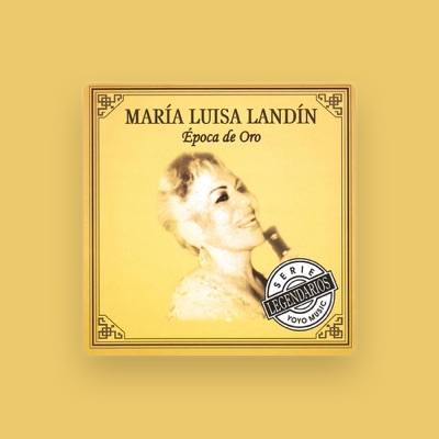 Listen to María Luisa Landín, watch music videos, read bio, see tour dates & more!