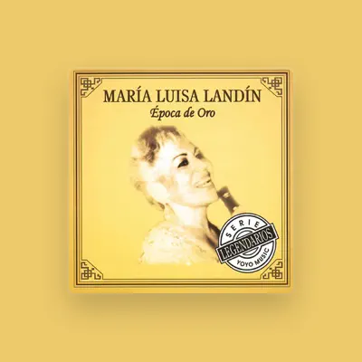 Listen to María Luisa Landín, watch music videos, read bio, see tour dates & more!