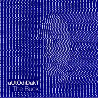 The Buck (Instrumental) by Autodidakt song reviws