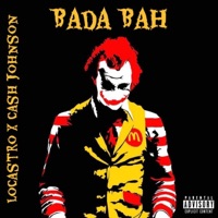 Bada Bah (feat. Cash Johnson) - Single - LoCastro