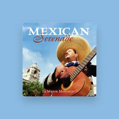 Listen to El Mejor Mariachi, watch music videos, read bio, see tour dates & more!