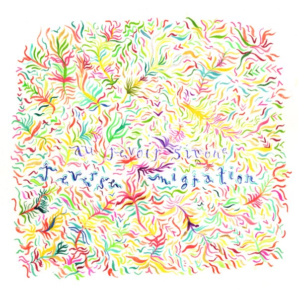 Reverse Migration - オウ ルヴォワール シモーヌのアルバム - Apple Music